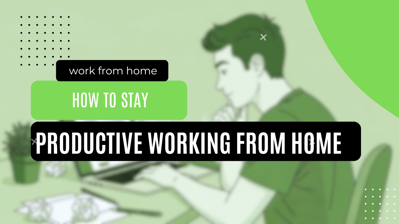 productive-work-from0home